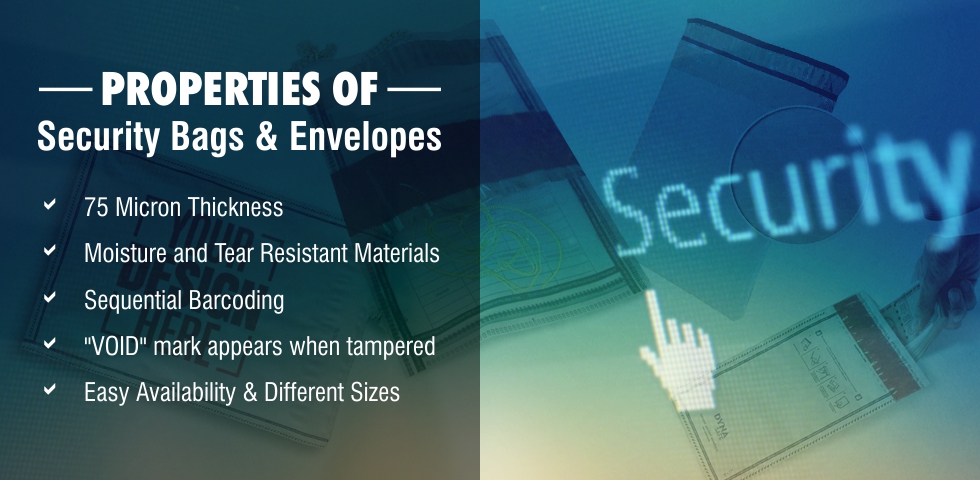 Features of Security Bags and Envelopes