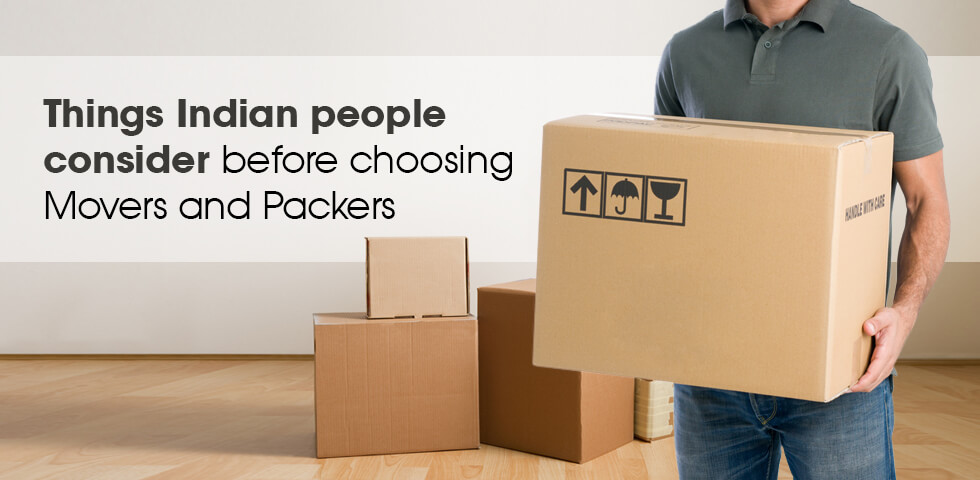 Things to consider before choose packers & movers